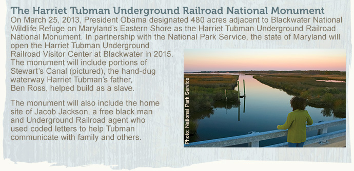 Harriet Tubman Sites The Harriet Tubman Underground Railroad National Monument